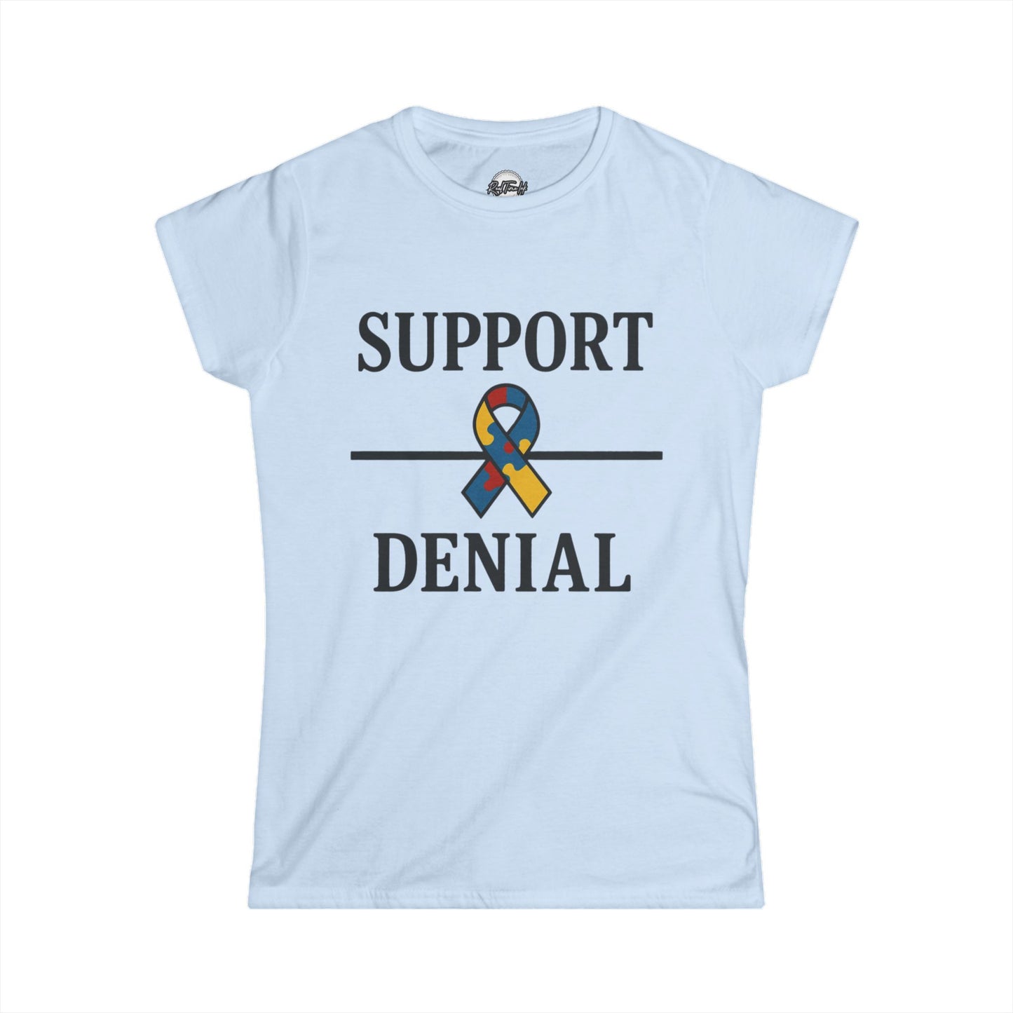 Support Over Denial Autism Awareness Women's Tee