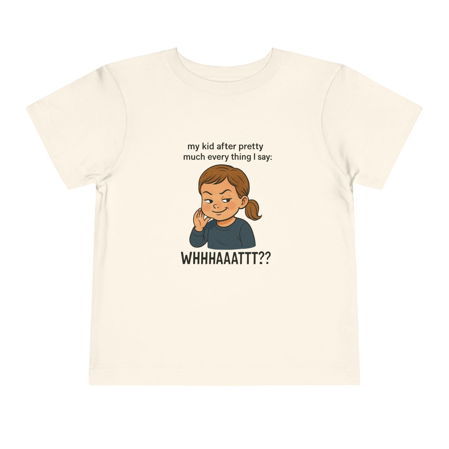 Whimsical Toddler Tee - My Kid After Pretty Much Everything, Funny Kids Shirt, Gift for Parents, Everyday Wear, Kids Humor Clothing