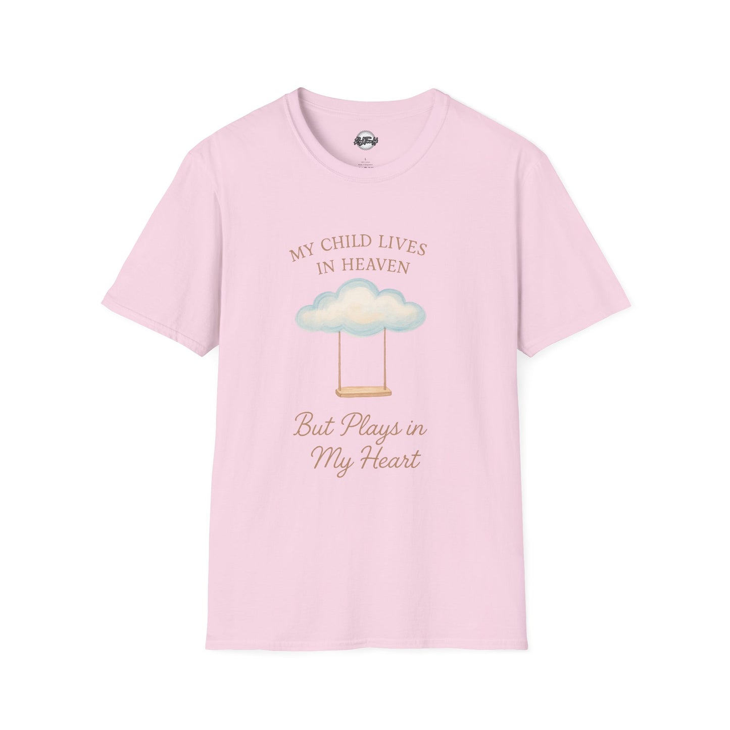 My Child Lives in Heaven T-Shirt | Soft Unisex Tribute Tee