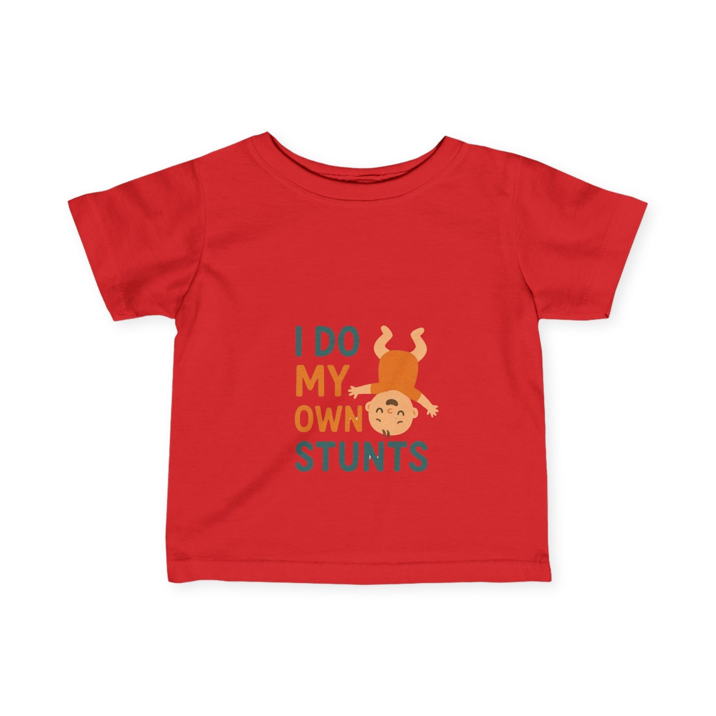 I Do My Own Stunts Infant Tee - Playful Baby Shirt for Adventurous Kids