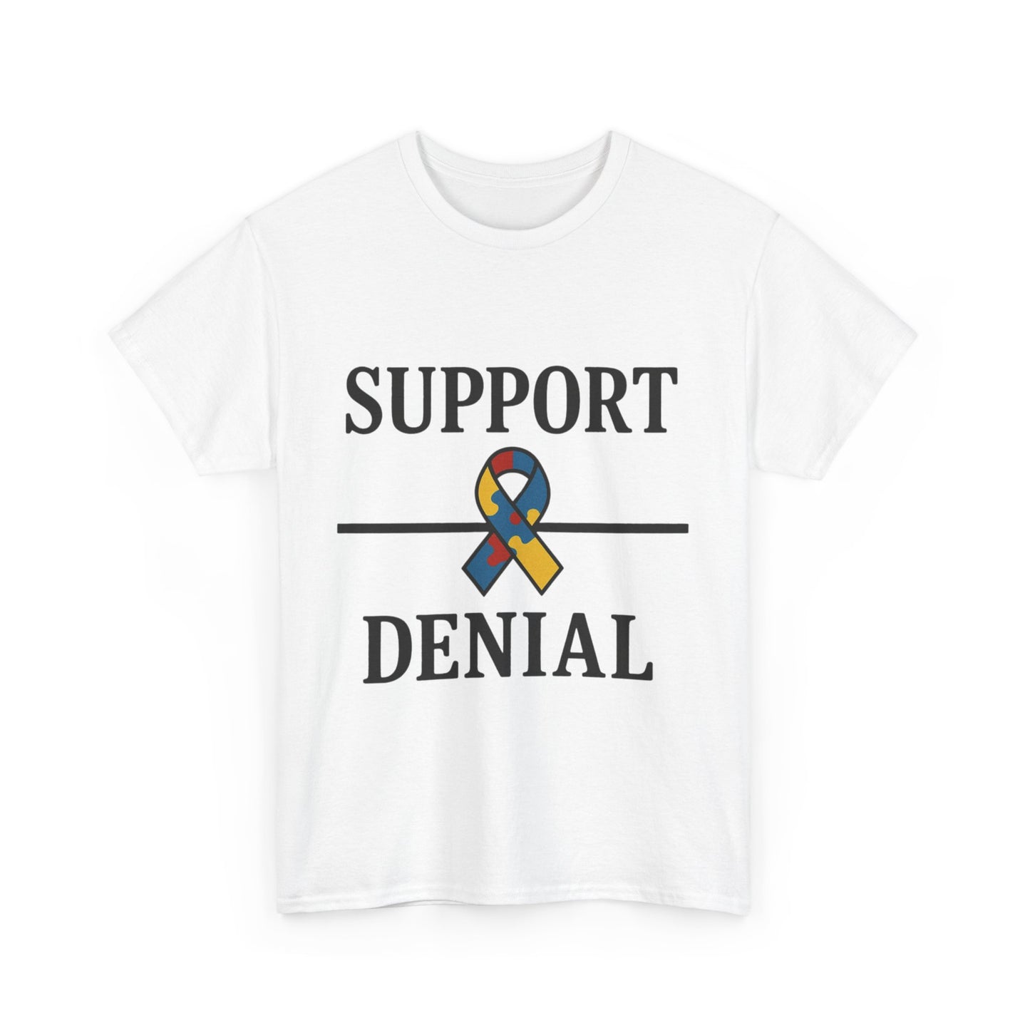Support over Denial Autism Awareness Tee
