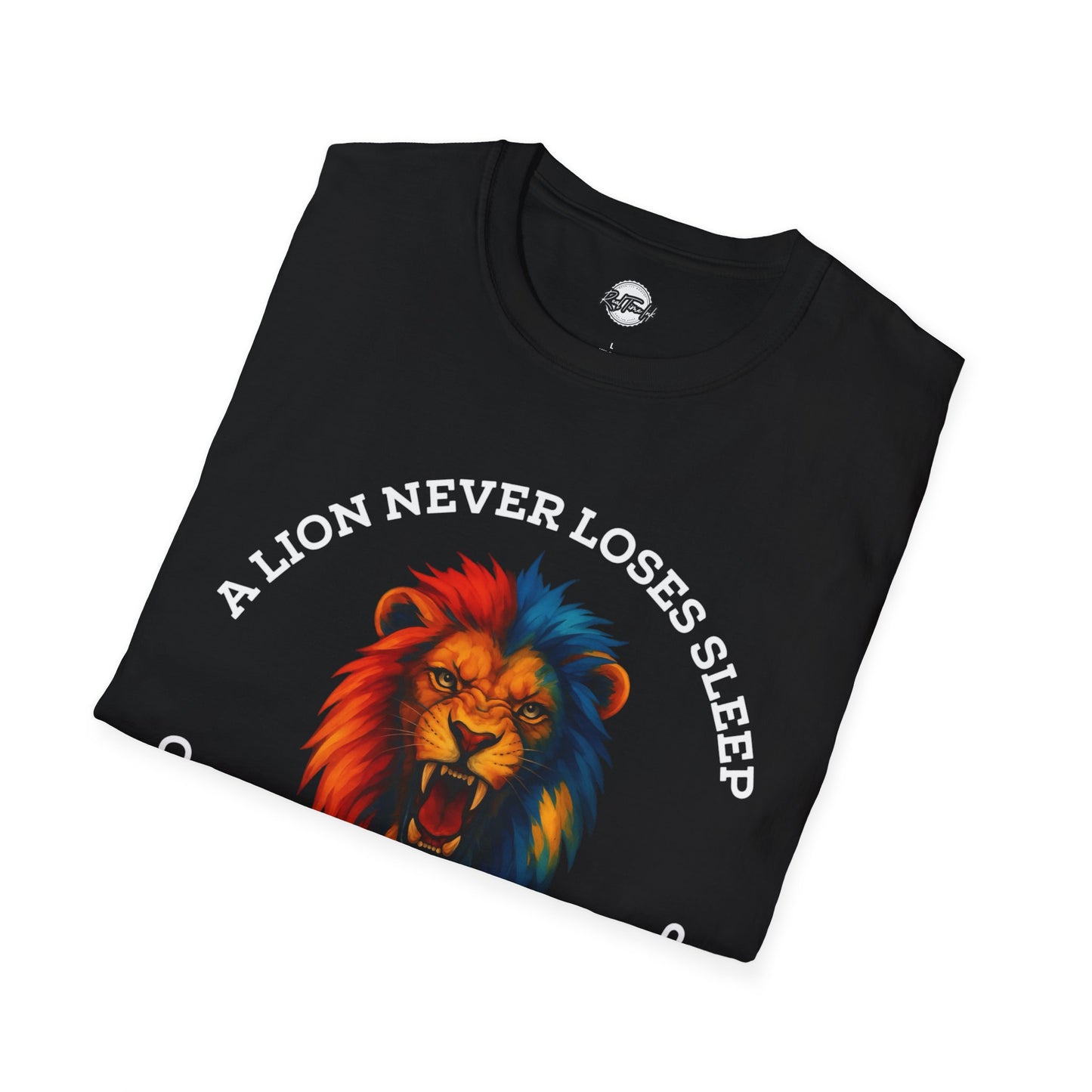 Lion Never Loses Sleep T-Shirt