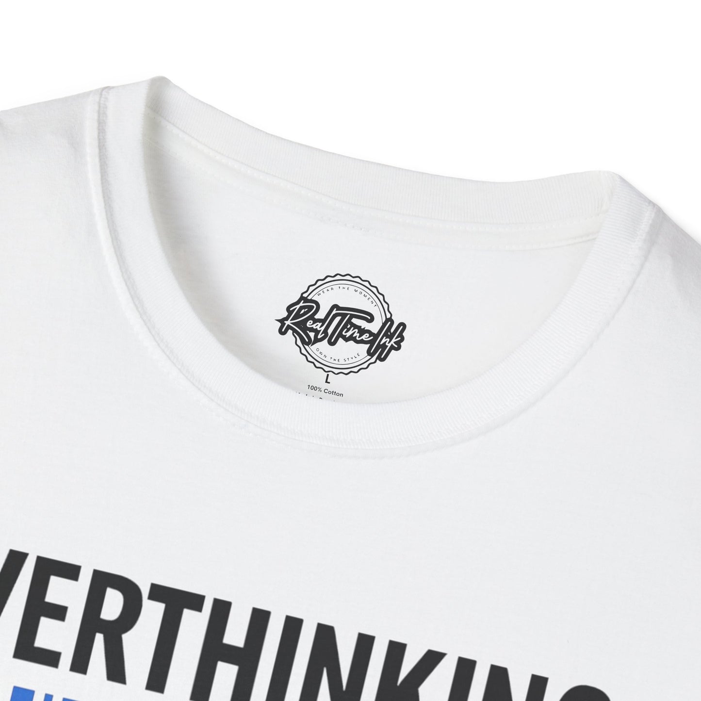 Unisex Overthinking T-Shirt, Humorous Tee, Perfect Gift for Mental Health Awareness, Casual Wear, Funny Graphic Shirt