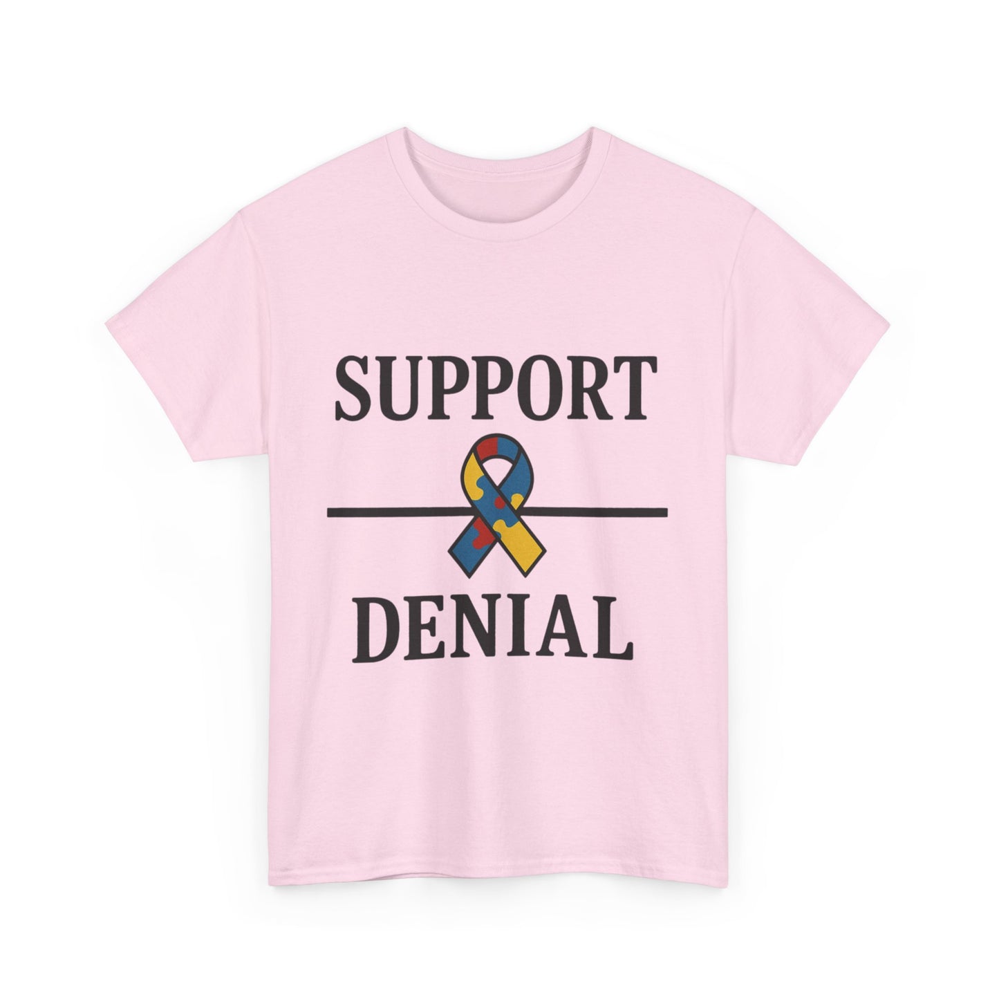 Support over Denial Autism Awareness Tee