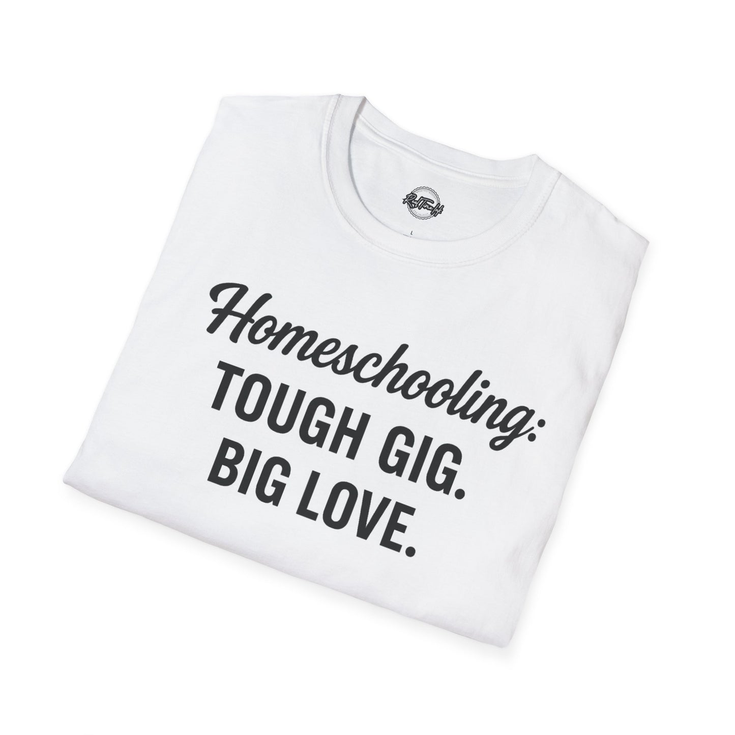 Homeschooling Humor Unisex T-Shirt, Gift for Teachers, Funny Parent Shirt, Support for Educators, Love for Learning