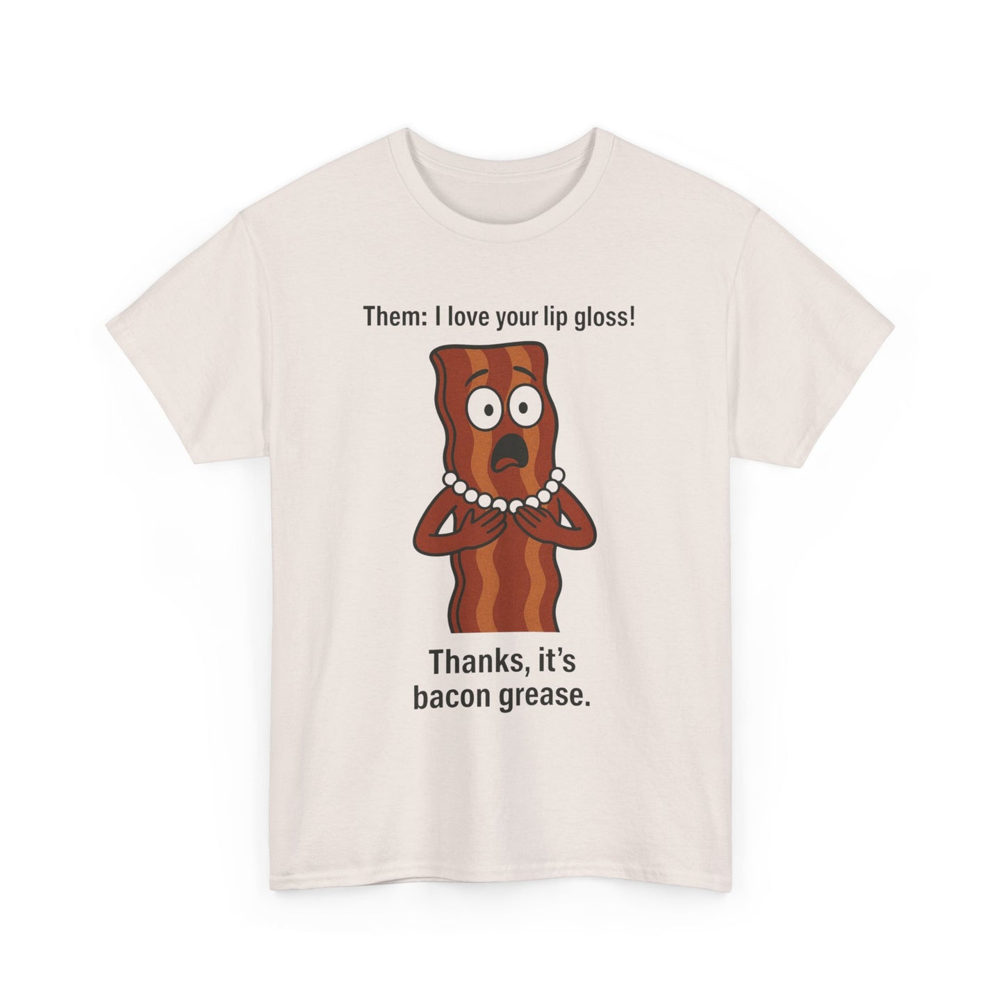 Funny Bacon Grease Unisex Heavy Cotton Tee - Perfect Gift for Food Lovers and Bacon Enthusiasts