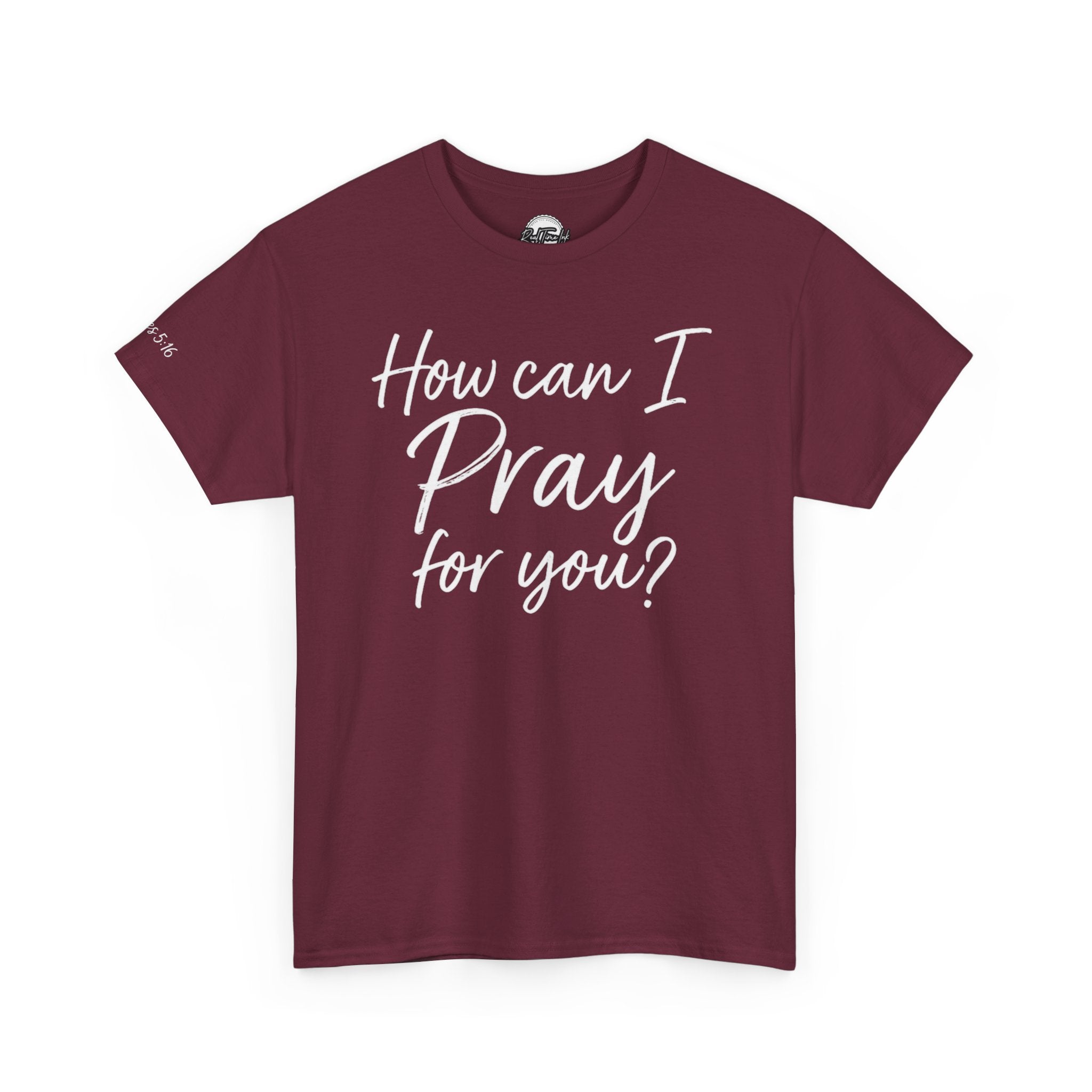 Unisex Prayer Message Tee - How can I Pray for You? | Faith T-Shirt, Inspirational Top, Christian Apparel, Gift for Believers