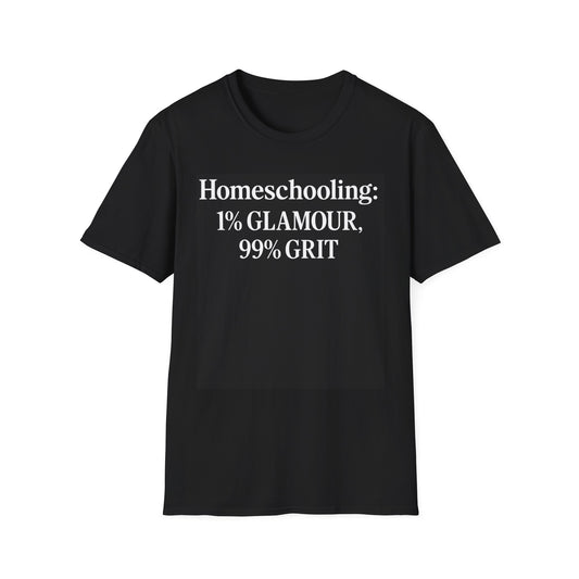 Homeschooling Grit T-Shirt - Unisex Softstyle Tee, Funny Parenting Gift, Education Shirt, Back-to-School, Family Life Apparel