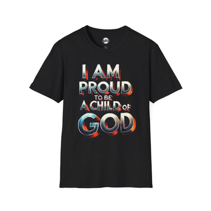 Proud Child of God T-Shirt, Faith-Based Casual Wear, Christian Gift, Unisex Tee, Spiritual Apparel