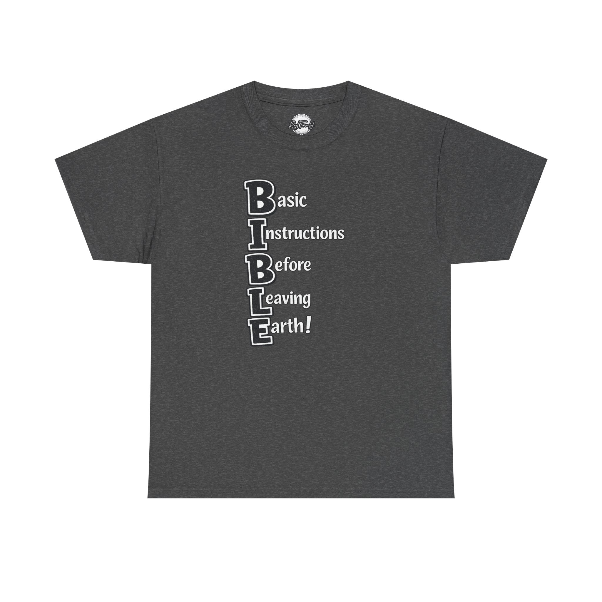 Bible Abbreviation Tee — "Basic Instructions Before Leaving Earth" Christian T-Shirt