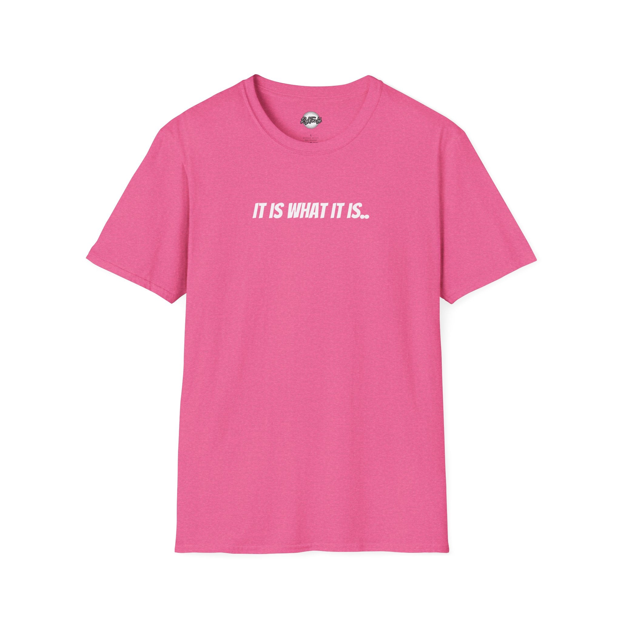 'It Is What It Is' Minimalist Text T-Shirt