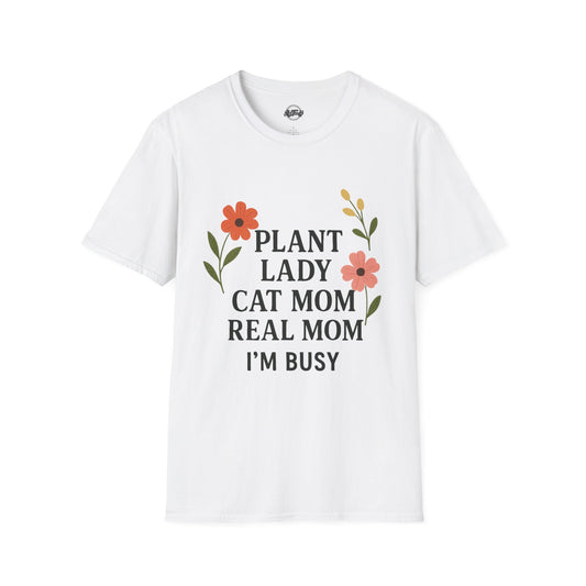 Busy Plant Lady Unisex T-Shirt – Perfect Gift for Cat Moms