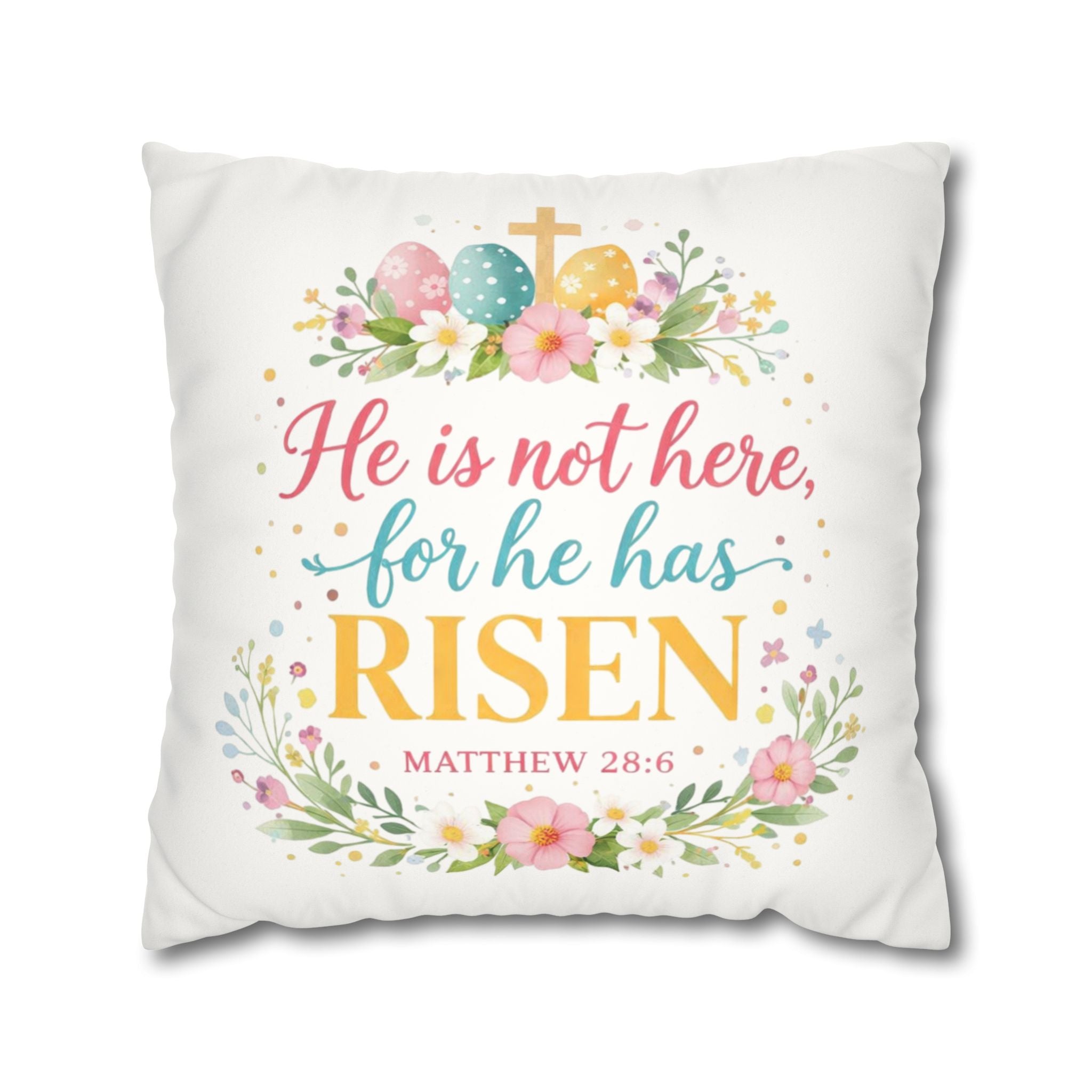 He Is Not Here for He Has Risen Pillowcase | Easter Scripture Decorative Pillow