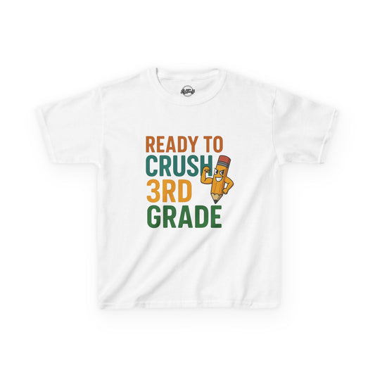 Ready to Crush 3rd Grade Kids Tee, Fun Youth Shirt, Back to School Gift, Classroom Outfit, Inspirational Kids Apparel