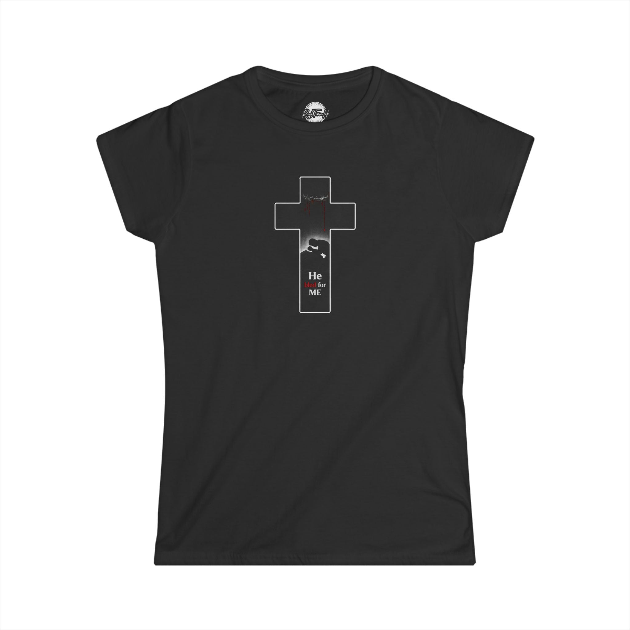 He Bled For Me Women's Tee — Christian Inspirational Faith T-Shirt