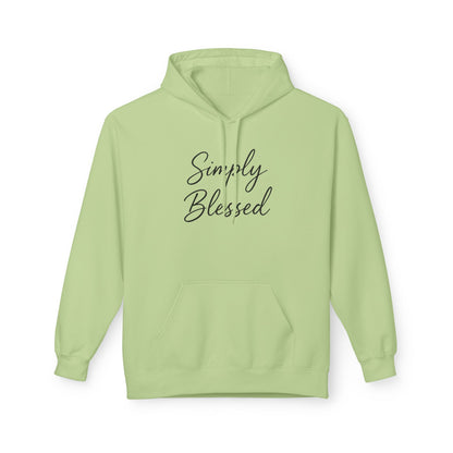 Simply Blessed Unisex Fleece Hoodie - Cozy Spiritual Apparel