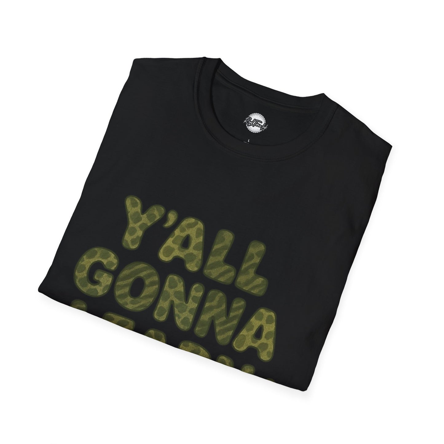 Y'all Gonna Learn Today Funny T-Shirt, Unisex Graphic Tee, Casual Gift, Educational Apparel, Trendy Humor Top