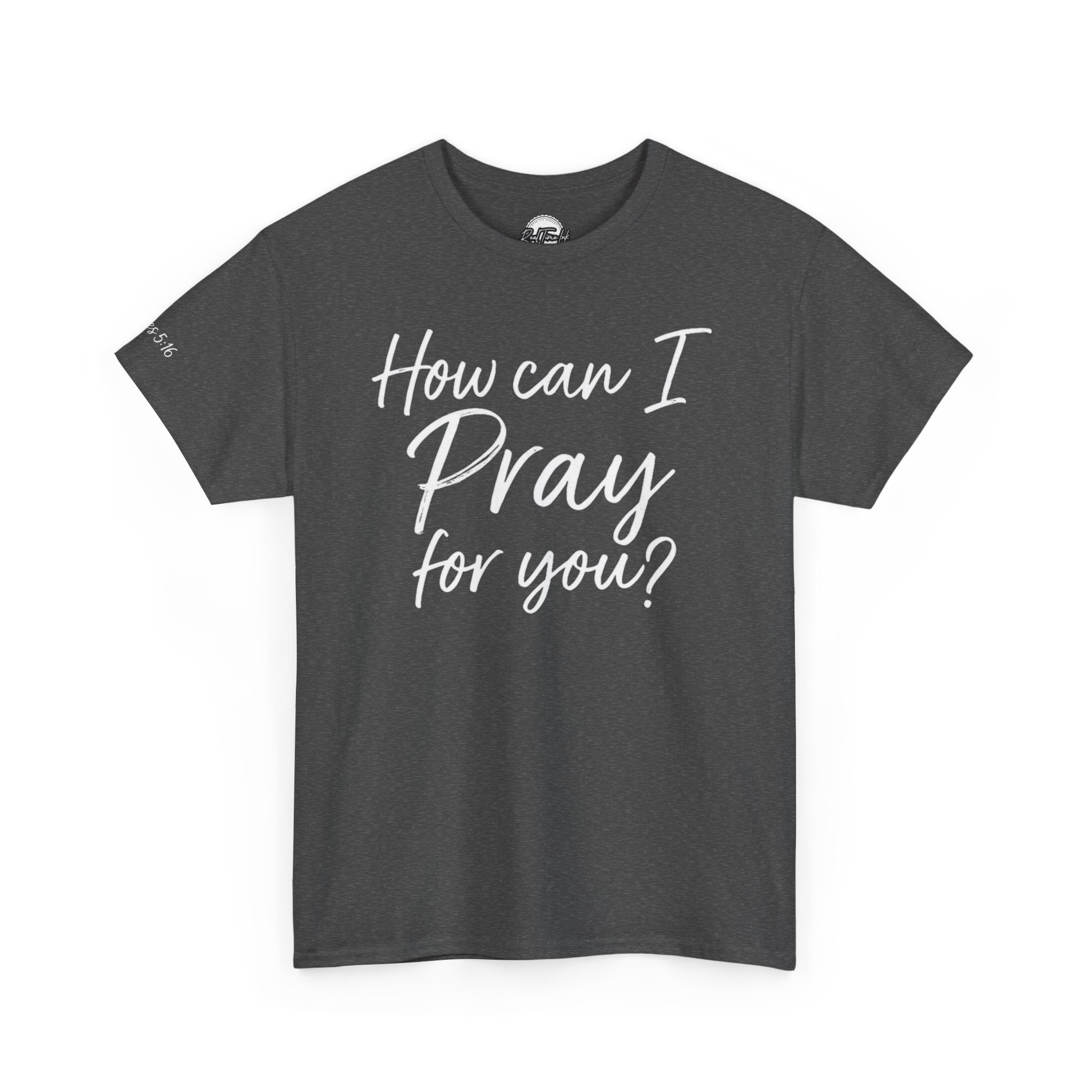 Unisex Prayer Message Tee - How can I Pray for You? | Faith T-Shirt, Inspirational Top, Christian Apparel, Gift for Believers