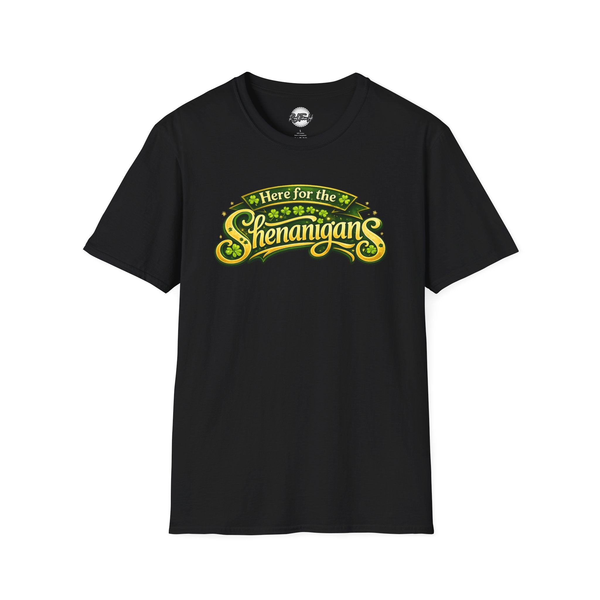 T-Shirt "Here for the Shenanigans" – Funny St. Patrick’s Day Party Tee
