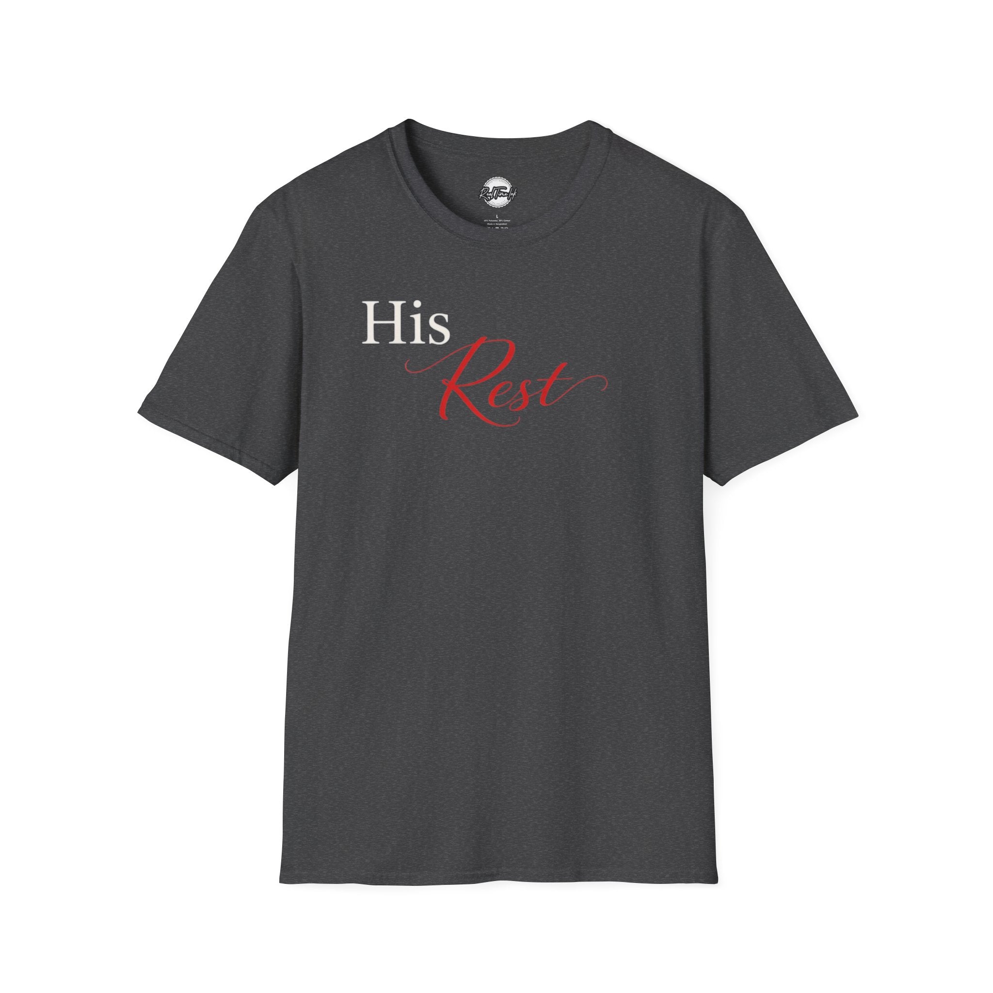 His Rest Valentines Couples Shirt — Couples T-Shirt