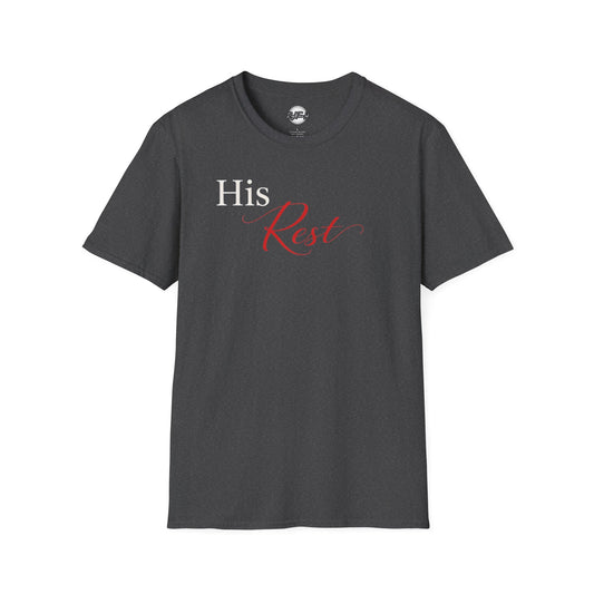 His Rest Valentines Couples Shirt — Couples T-Shirt