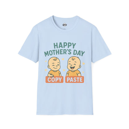 Happy Mother's Day Unisex Softstyle T-Shirt - Cute 'Copy Paste' Design for Moms