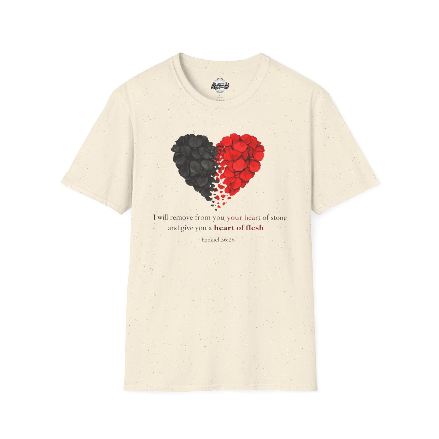Heart of Stone to Flesh T-Shirt — Inspirational Scripture Design (Ezekiel 36:26)
