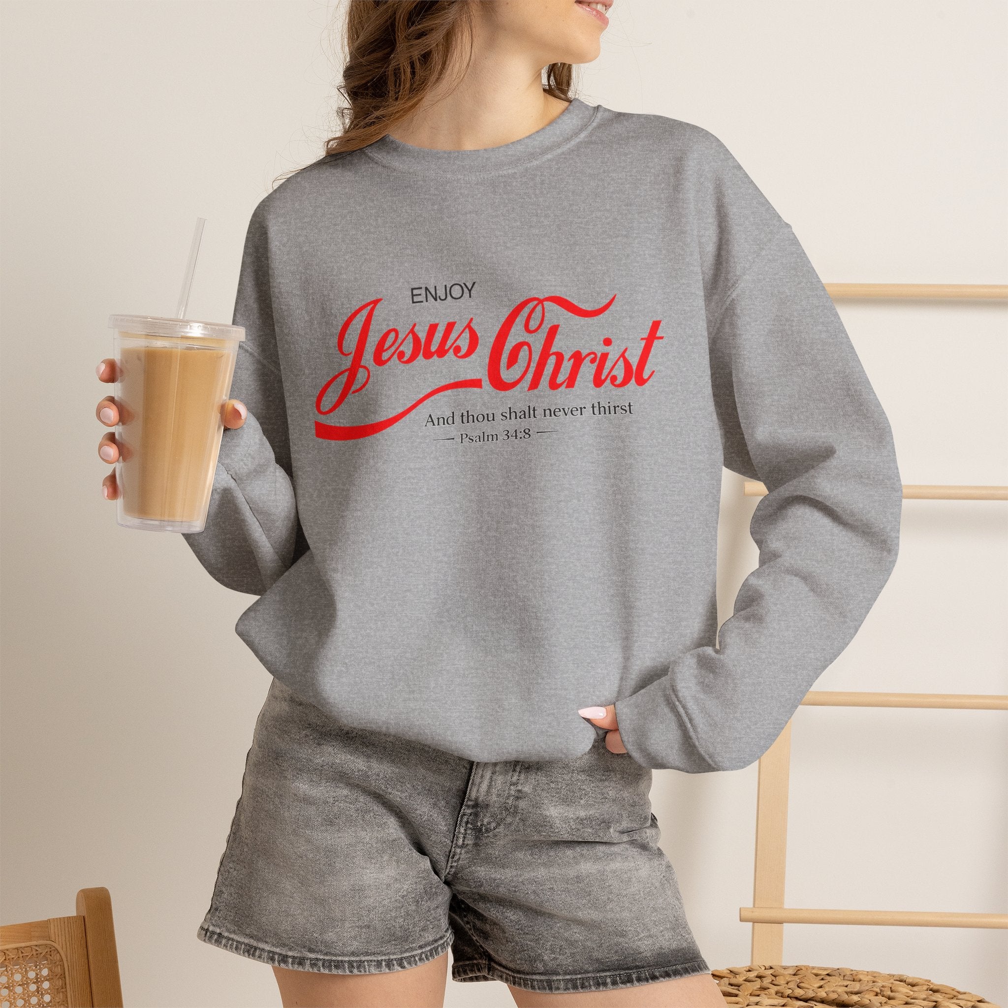 Enjoy Jesus Christ Crewneck Sweatshirt — Inspirational Christian Faith Sweatshirt (Psalm 34:8)