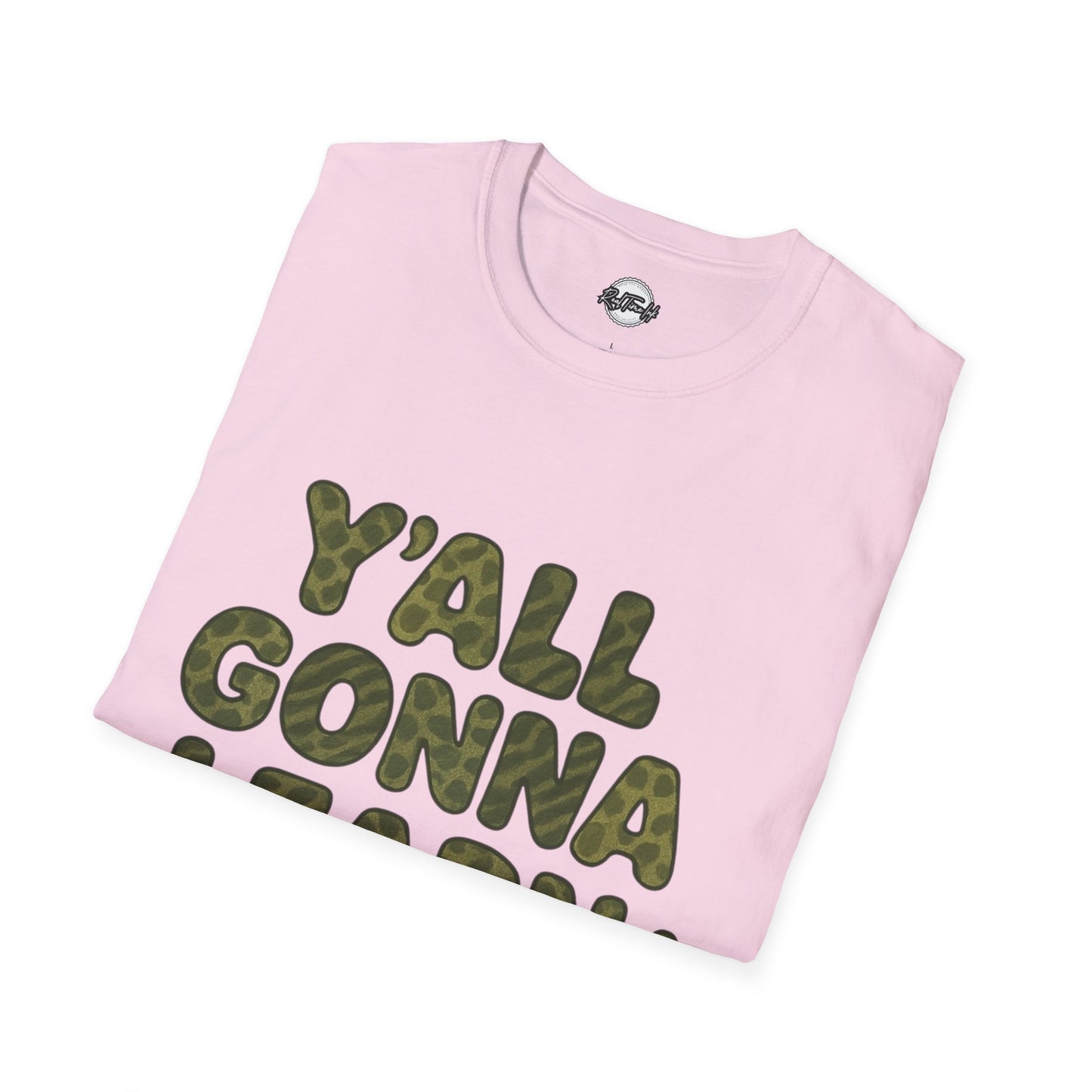 Y'all Gonna Learn Today Funny T-Shirt, Unisex Graphic Tee, Casual Gift, Educational Apparel, Trendy Humor Top