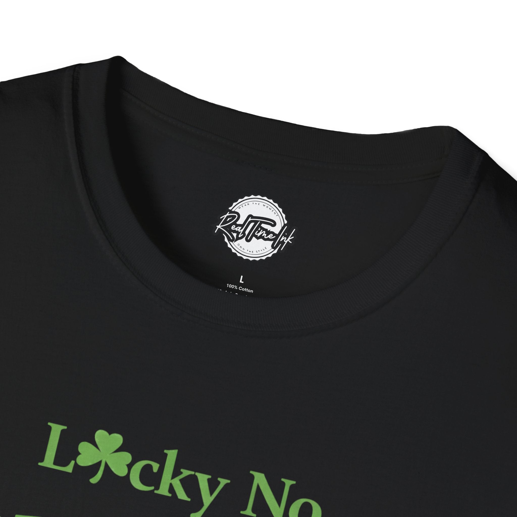 T-Shirt — "Lucky No. Blessed? Absolutely." Green Faith Graphic Tee