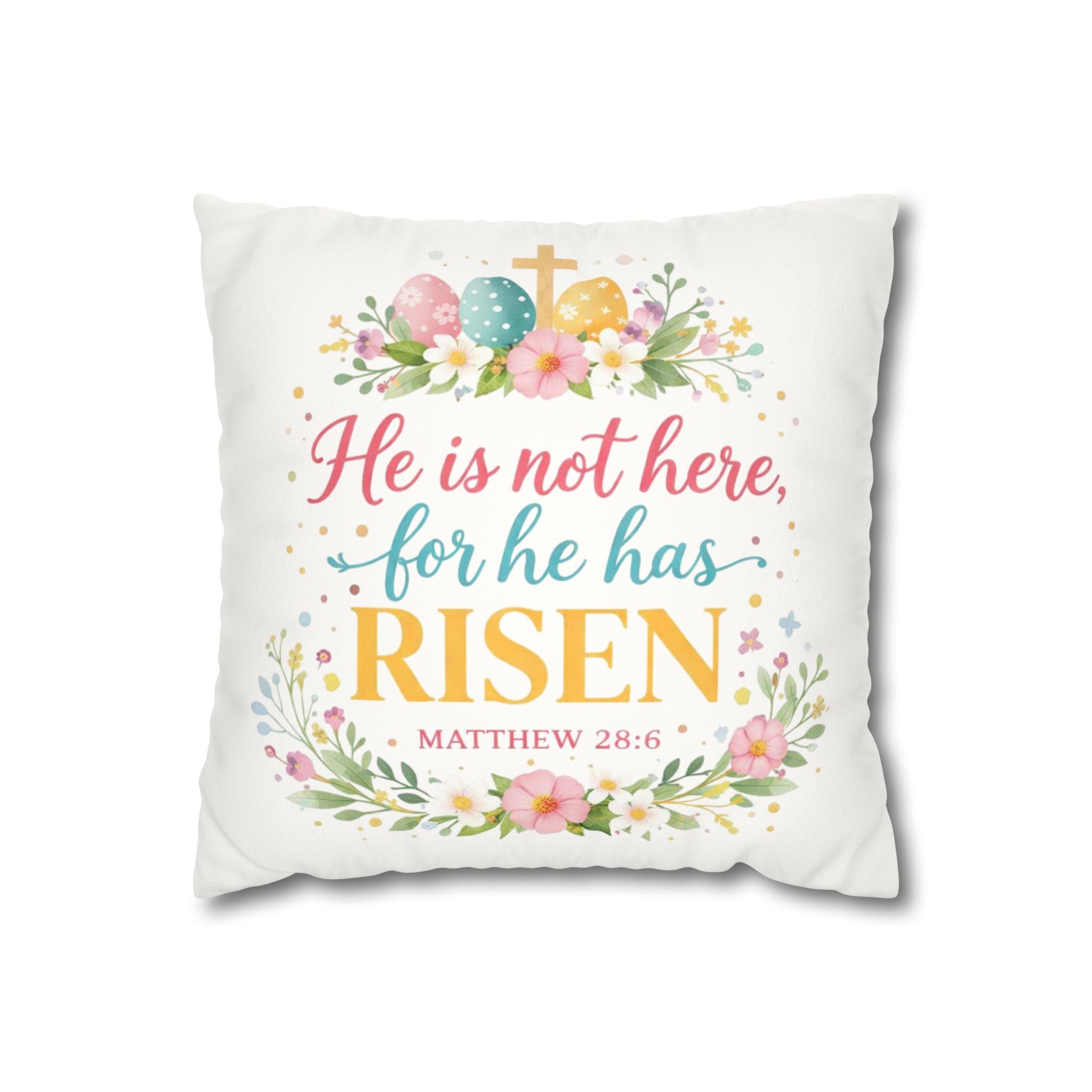 He Is Not Here for He Has Risen Pillowcase | Easter Scripture Decorative Pillow