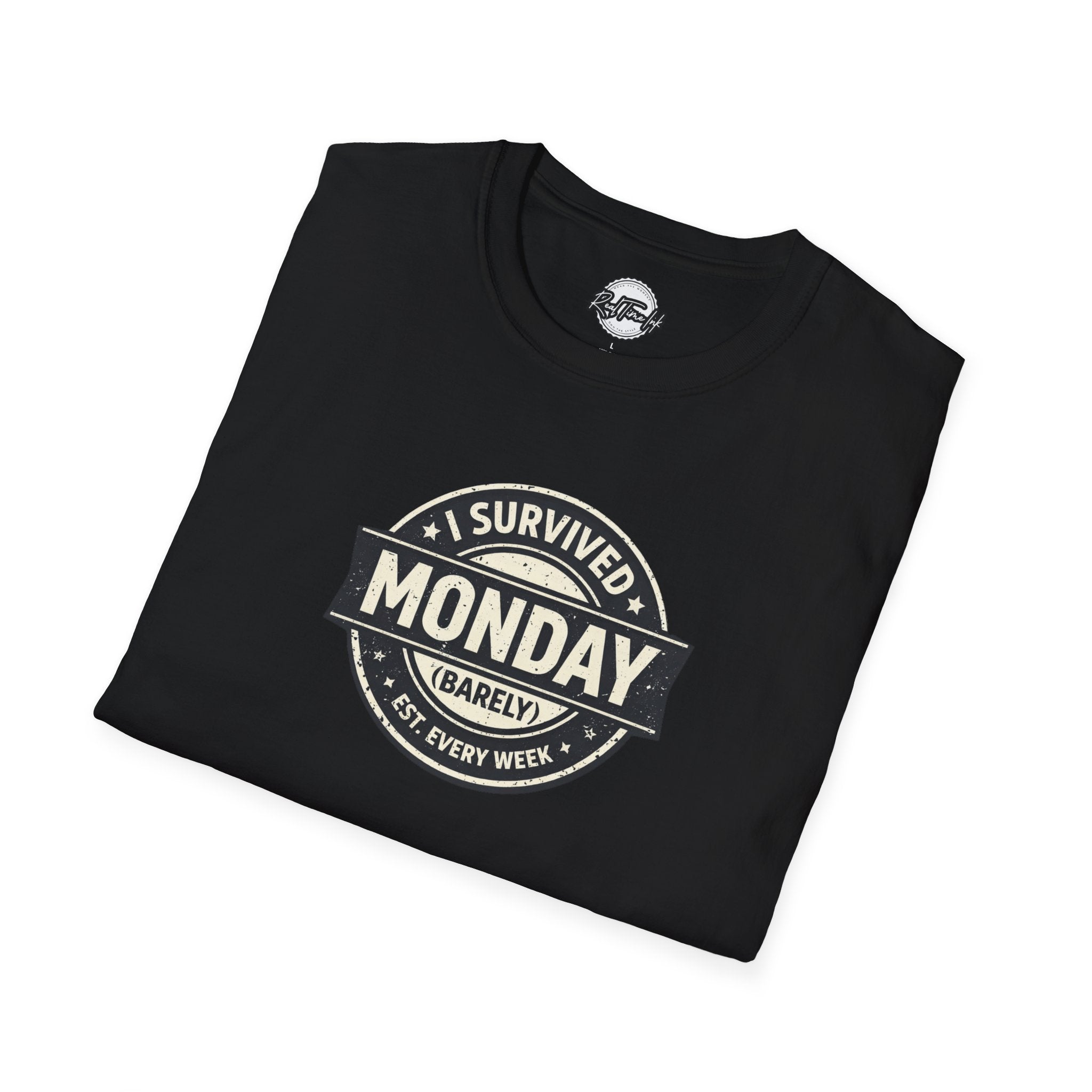 I Survived Monday T-Shirt — Funny Workweek Graphic Tee