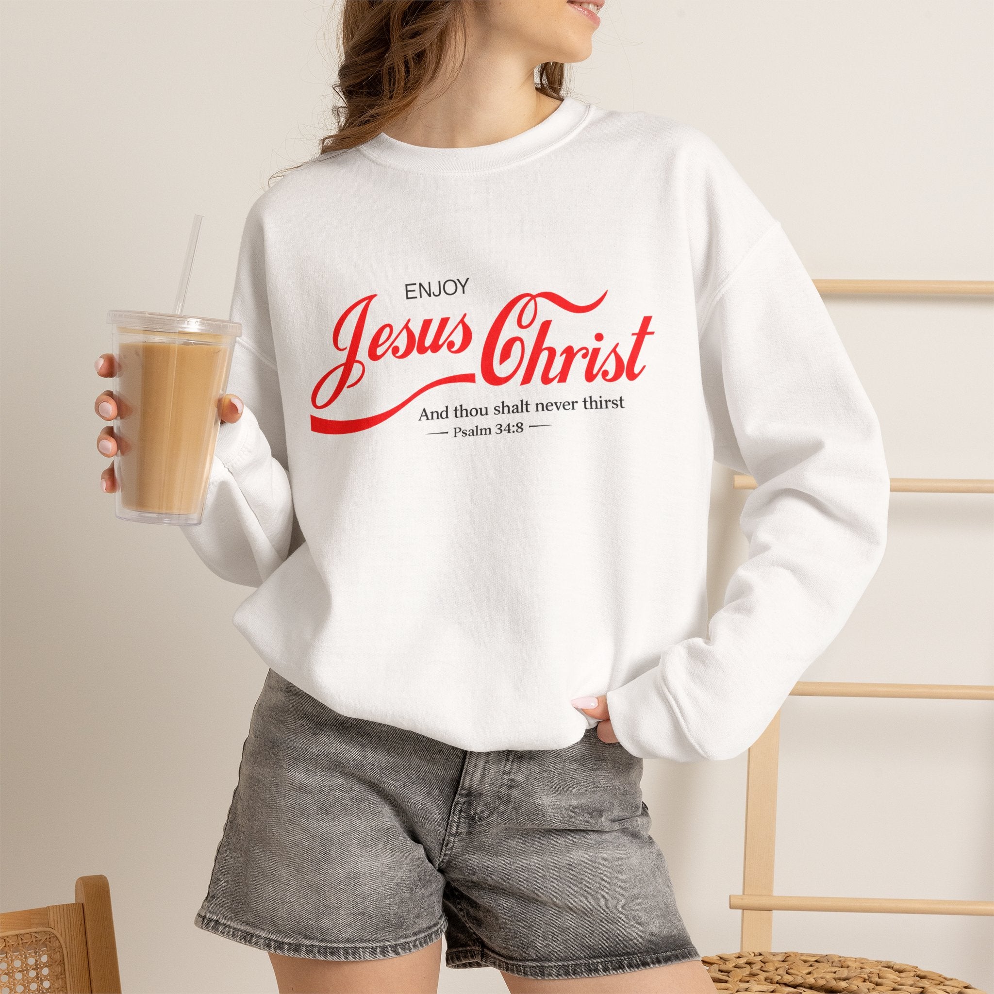 Enjoy Jesus Christ Crewneck Sweatshirt — Inspirational Christian Faith Sweatshirt (Psalm 34:8)