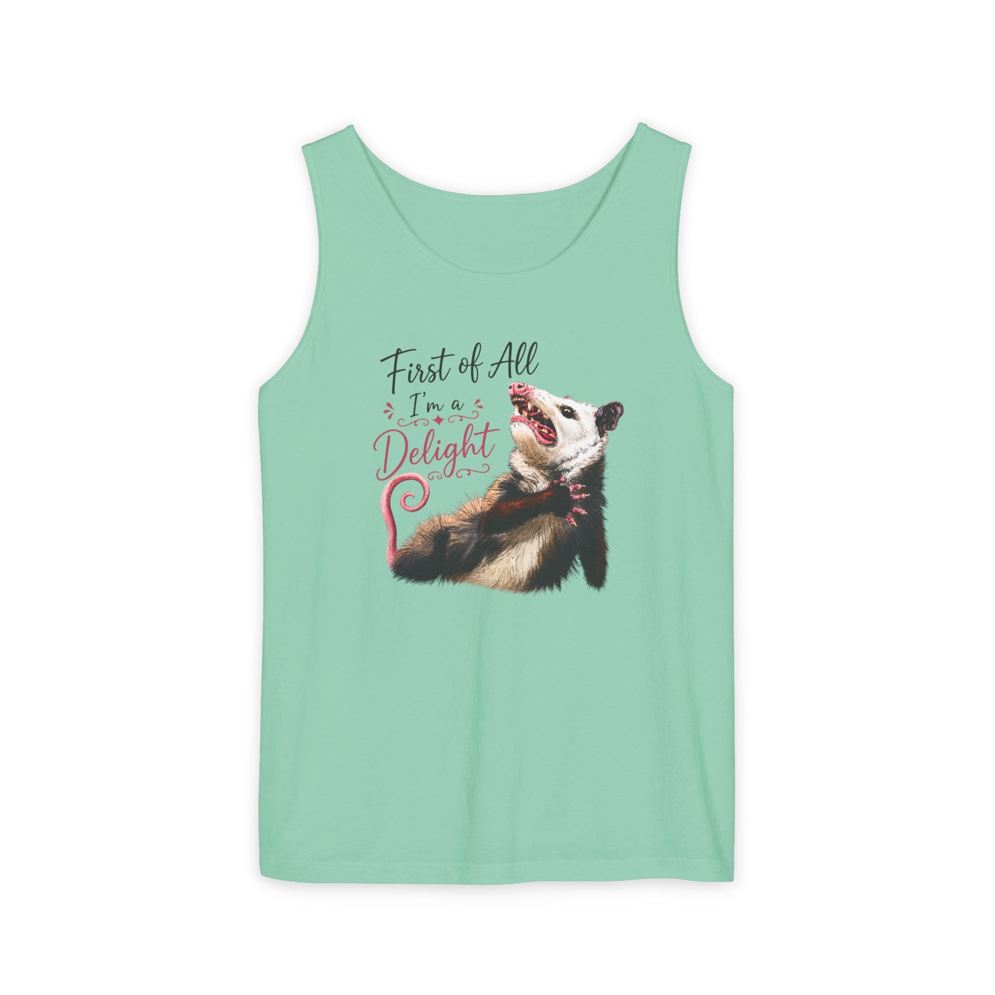 Possum Tank Top - “First of All I’m a Delight” Cute Possum Graphic Tank
