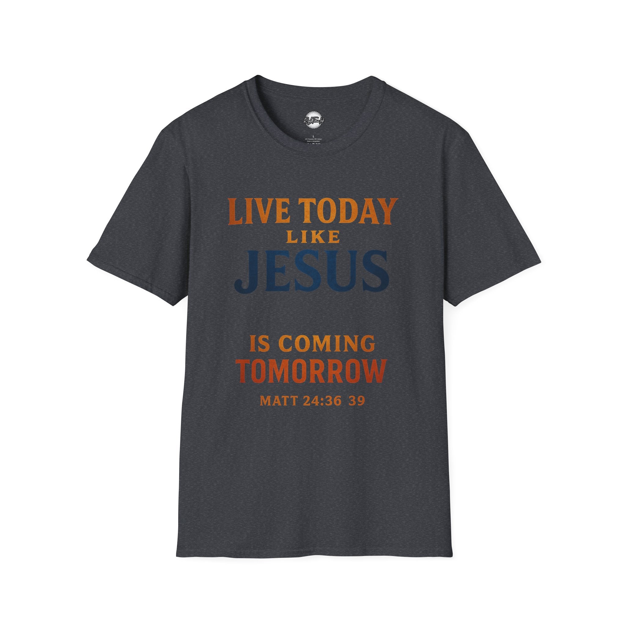Unisex Christian T-Shirt - Live Today Like Jesus is Coming Tomorrow, Inspirational Gift, Faith-Based Apparel, Casual Wear, Everyday [...]