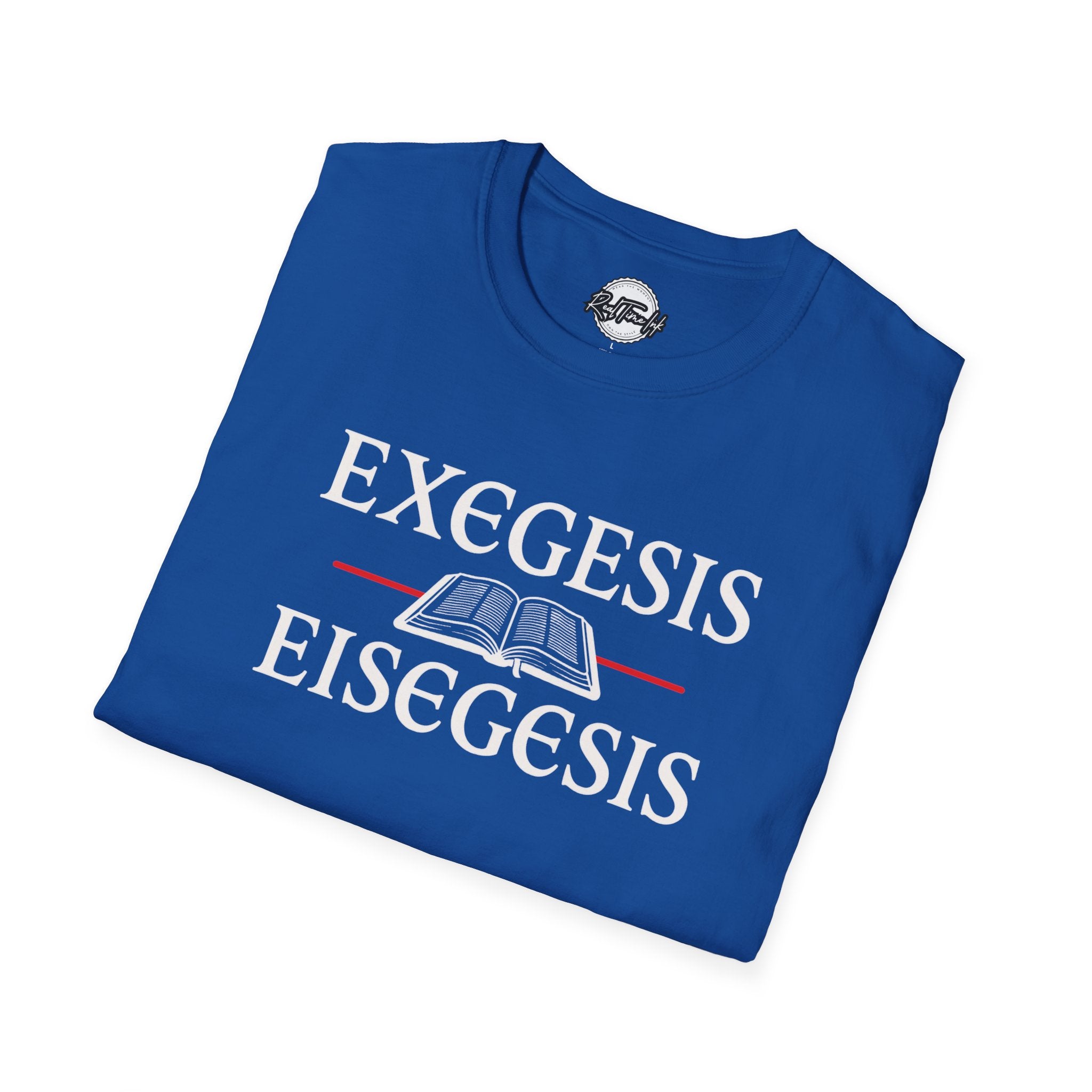 Biblical Studies T-Shirt | Exegesis & Eisegesis Shirt for Theology Lovers, Gift for Students, Religious Occasion Apparel
