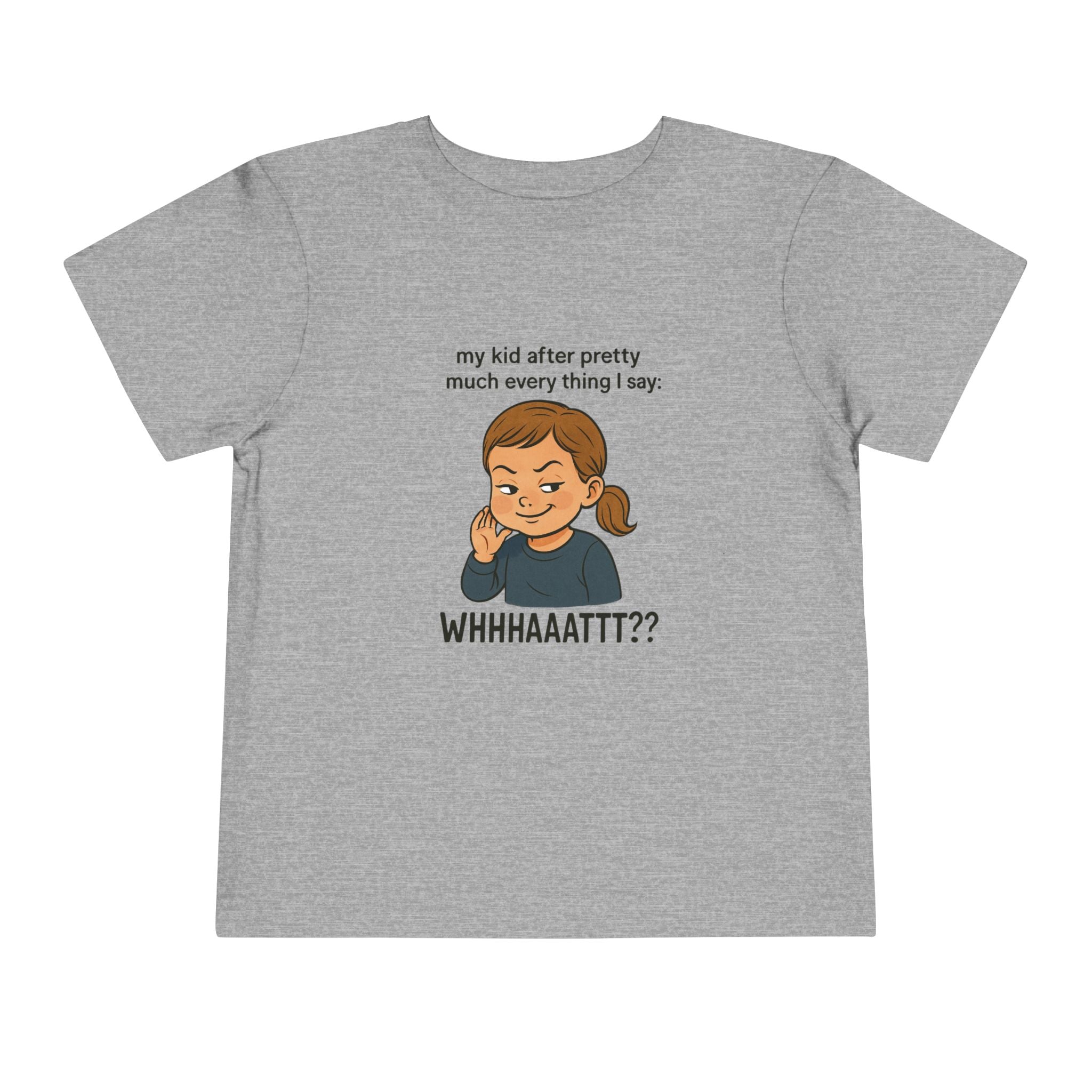Whimsical Toddler Tee - My Kid After Pretty Much Everything, Funny Kids Shirt, Gift for Parents, Everyday Wear, Kids Humor Clothing