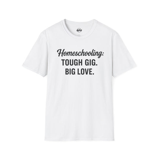 Homeschooling Humor Unisex T-Shirt, Gift for Teachers, Funny Parent Shirt, Support for Educators, Love for Learning