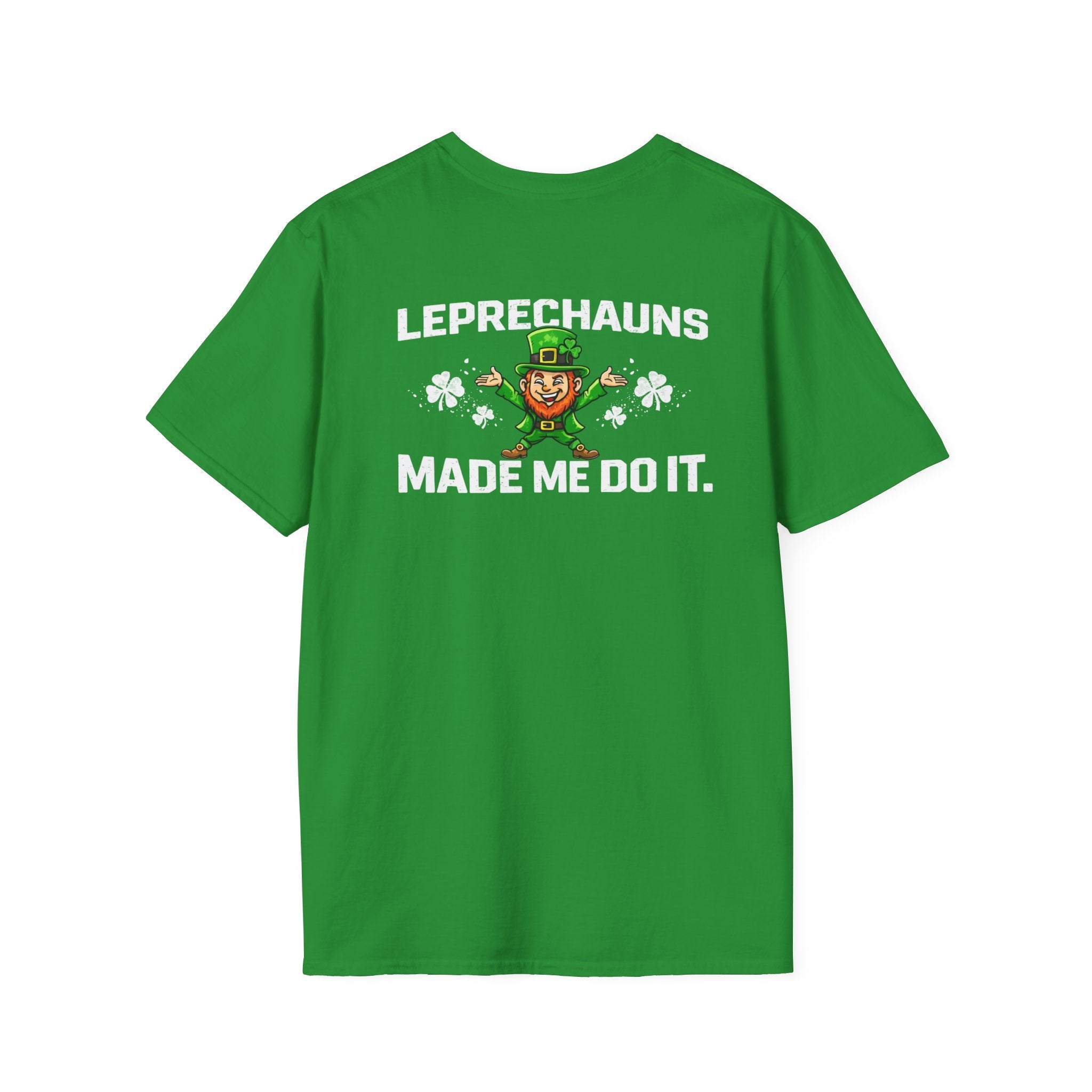 St. Patrick's Day T-Shirt — "Leprechauns Made Me Do It" Shamrock Tee