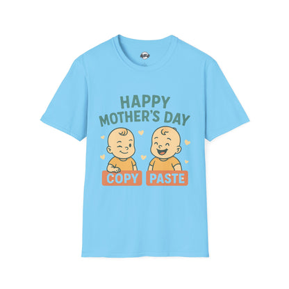 Happy Mother's Day Unisex Softstyle T-Shirt - Cute 'Copy Paste' Design for Moms