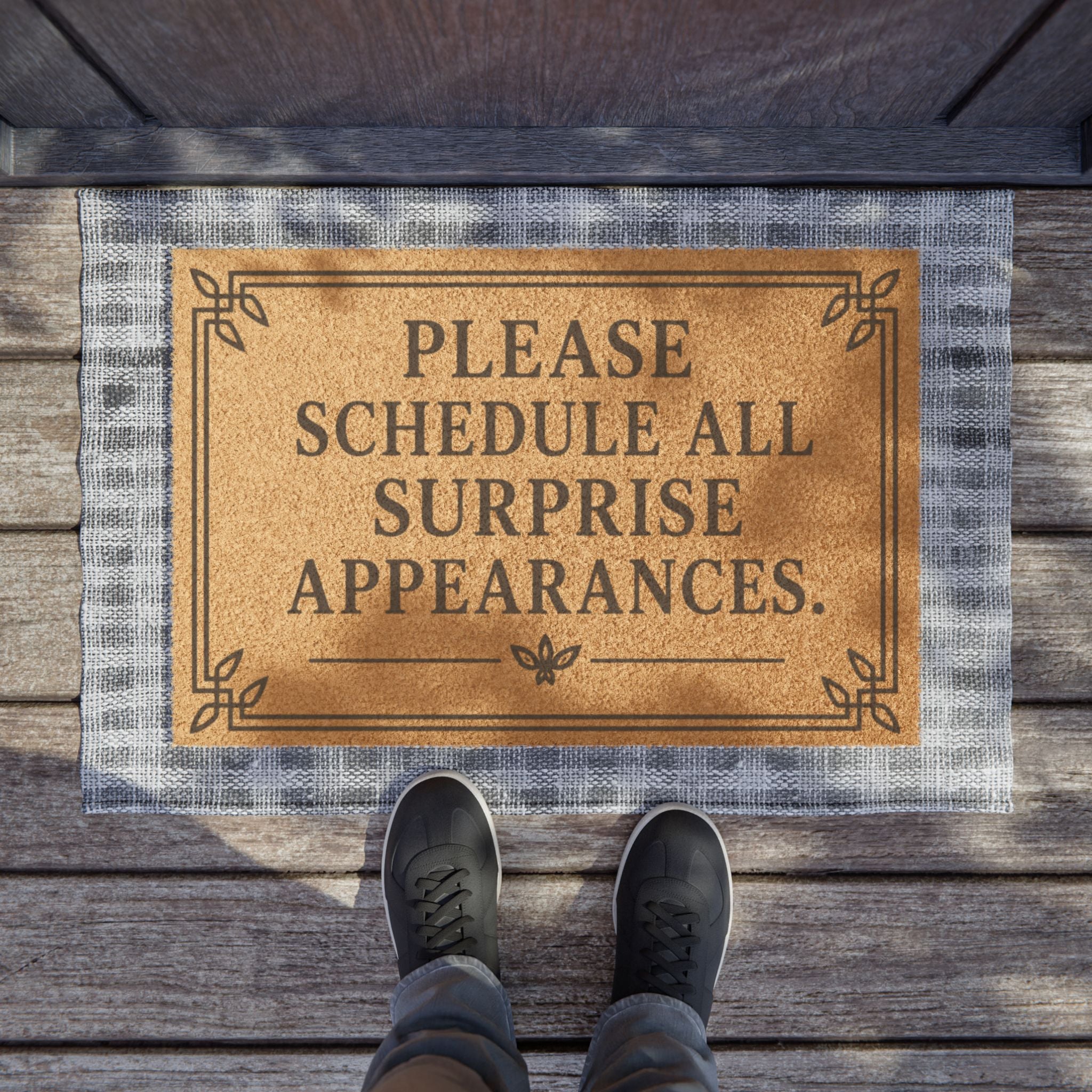 Please Schedule All Surprise Appearances Doormat — Funny Welcome Coir Mat