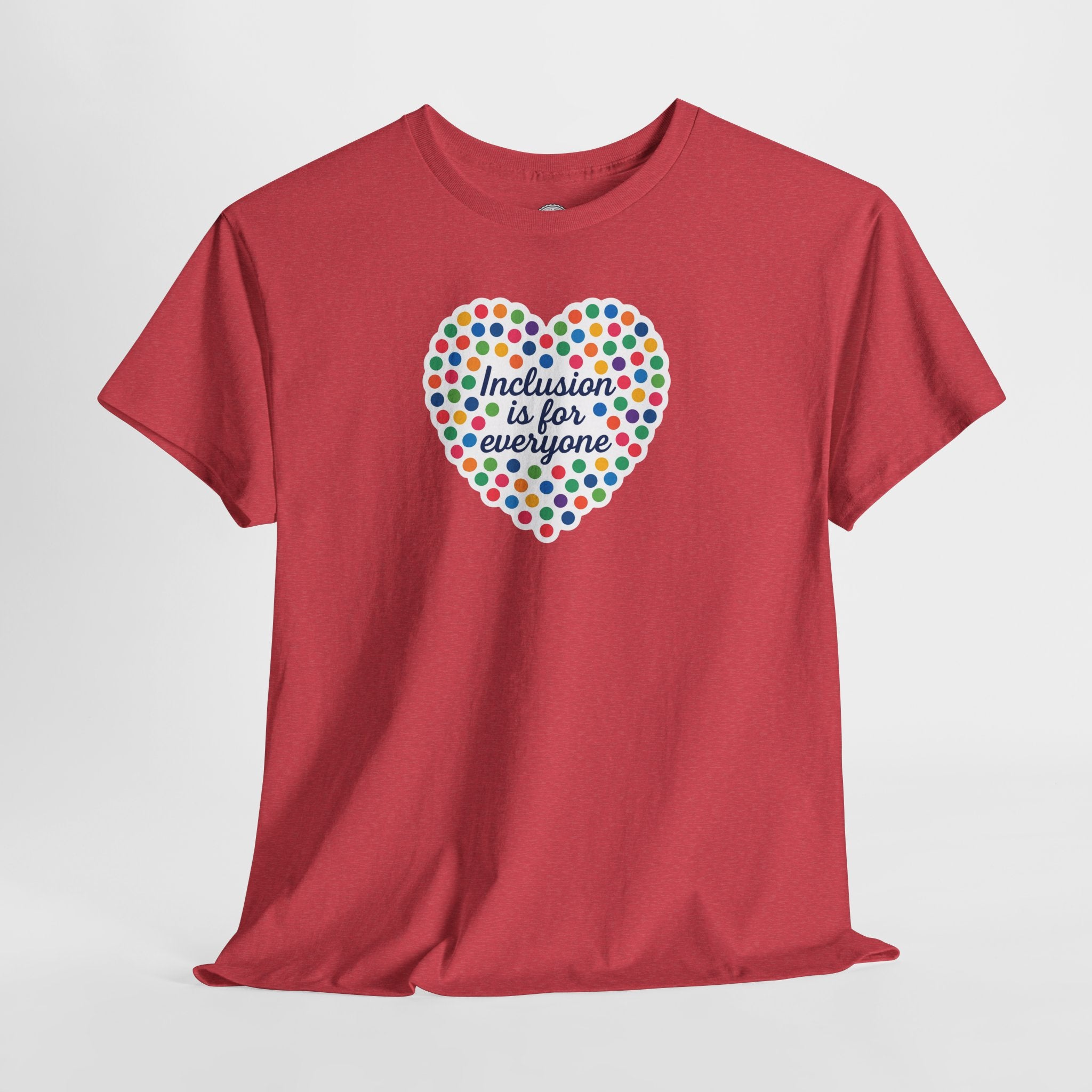 T-Shirt Inclusion is for Everyone Unisex Tee
