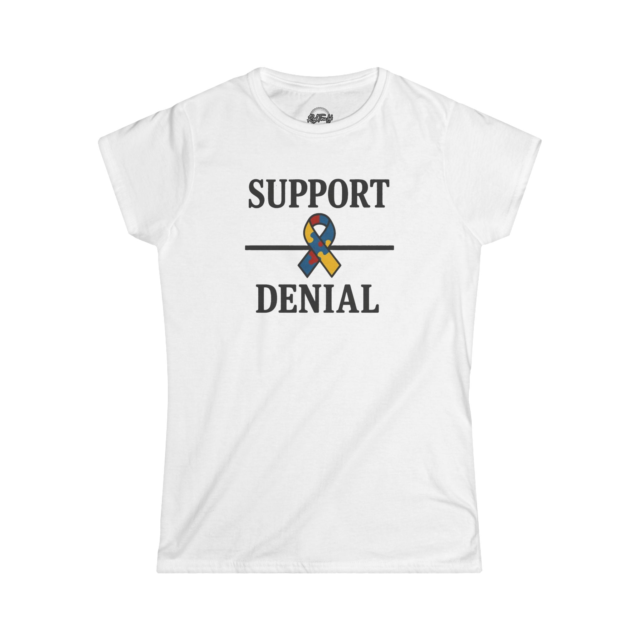 Support Over Denial Autism Awareness Women's Tee