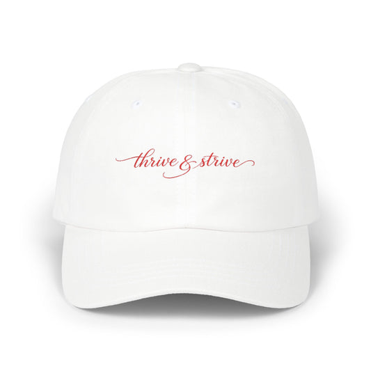 Thrive & Strive Dad Cap — Embroidered Inspirational Baseball Hat