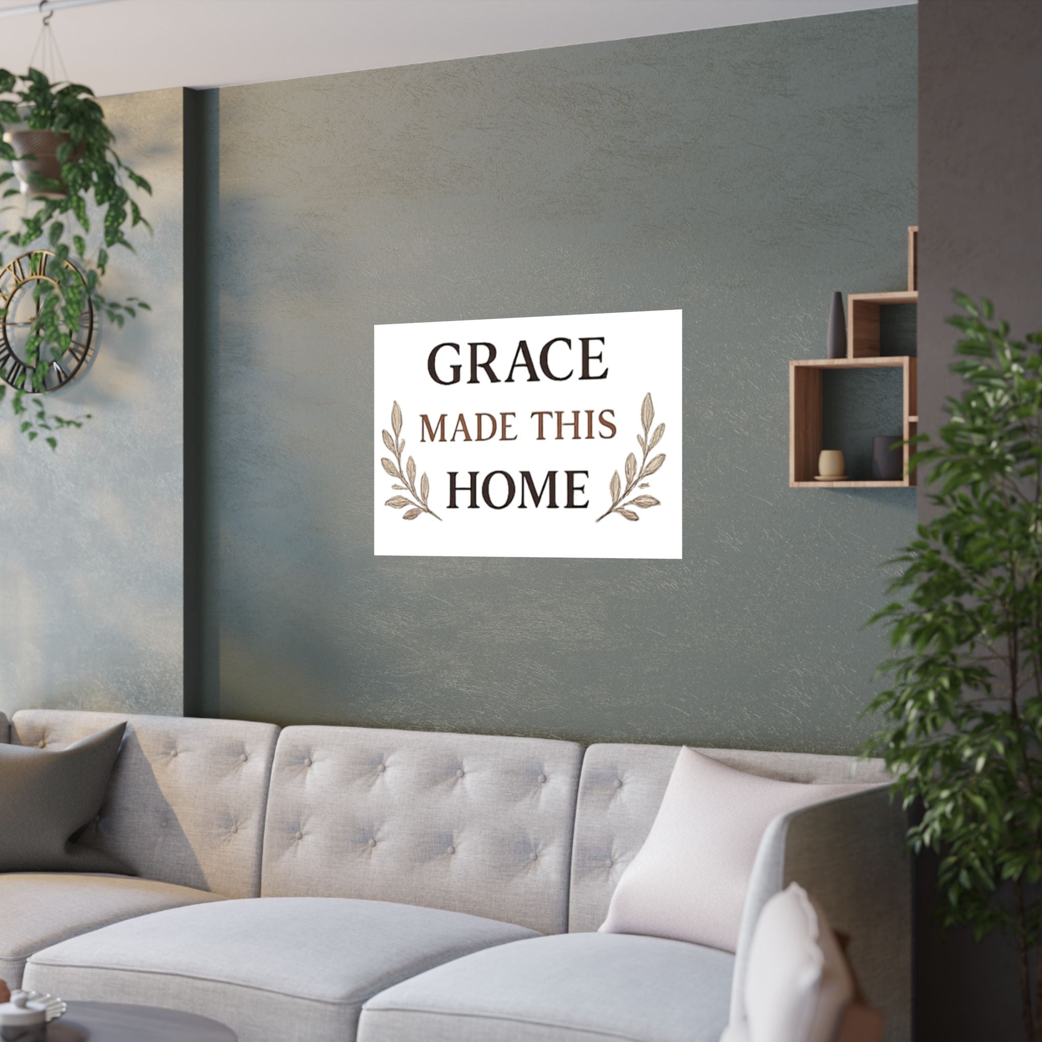 Grace Made This Home Satin Poster — Inspirational Faith Wall Art