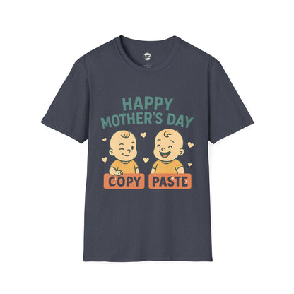 Happy Mother's Day Unisex Softstyle T-Shirt - Cute 'Copy Paste' Design for Moms