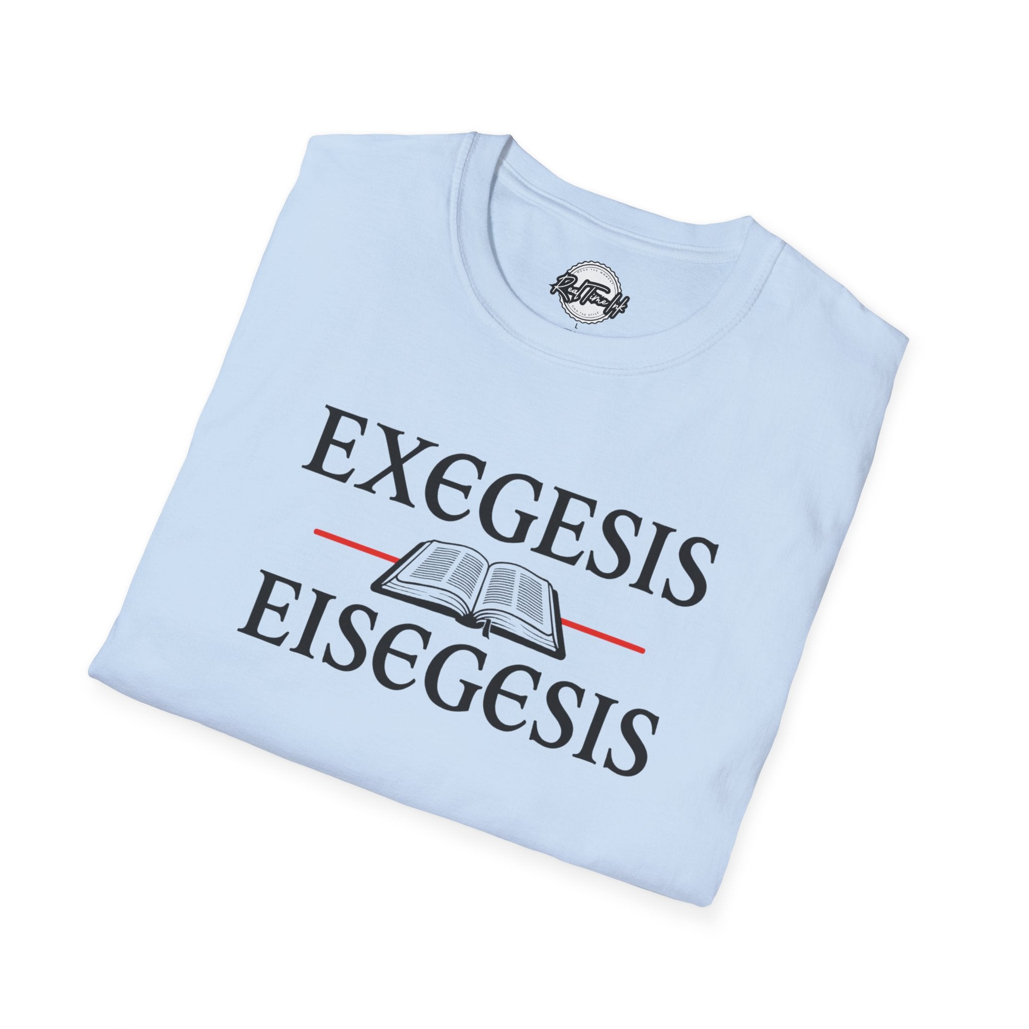 Biblical Studies T-Shirt | Exegesis & Eisegesis Shirt for Theology Lovers, Gift for Students, Religious Occasion Apparel