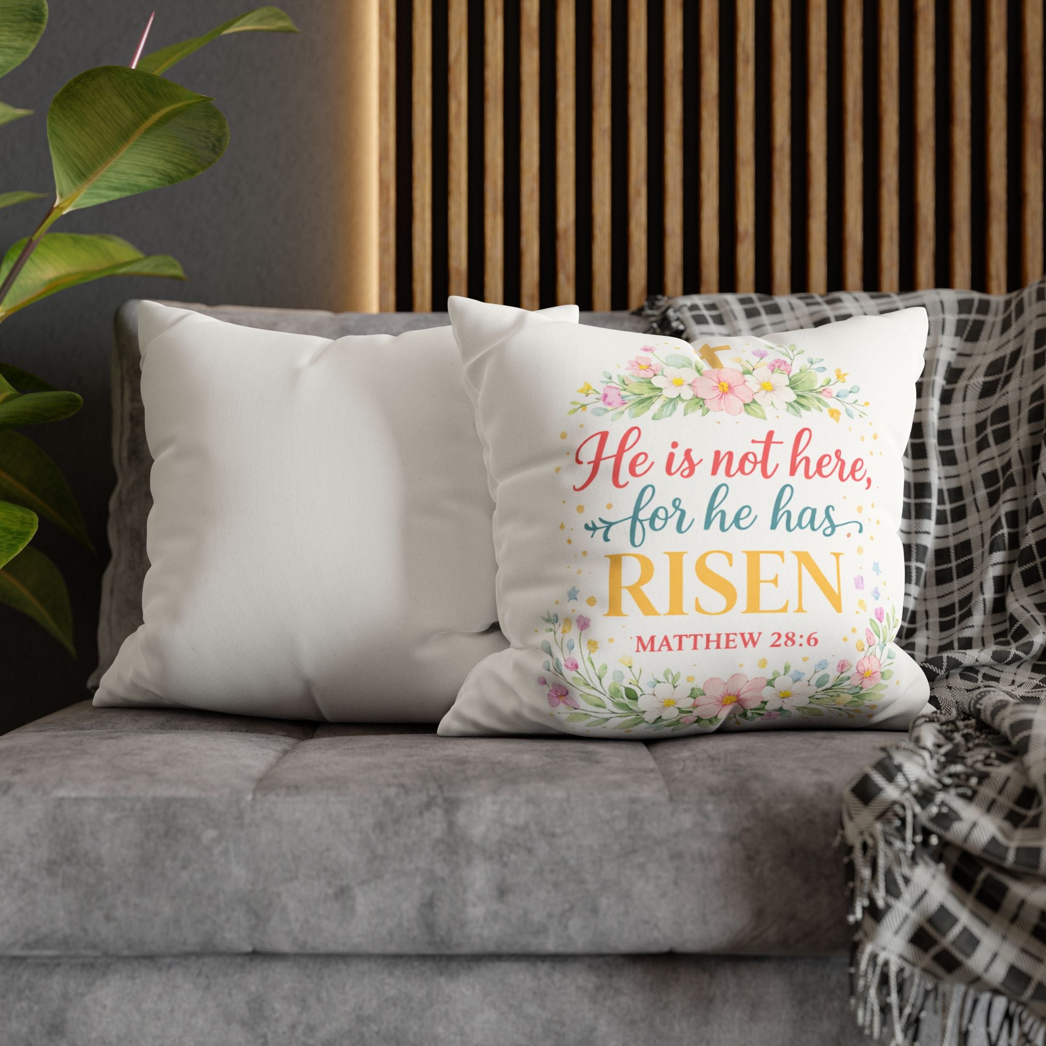 He is not here for he has Risen Faux Suede Pillowcase