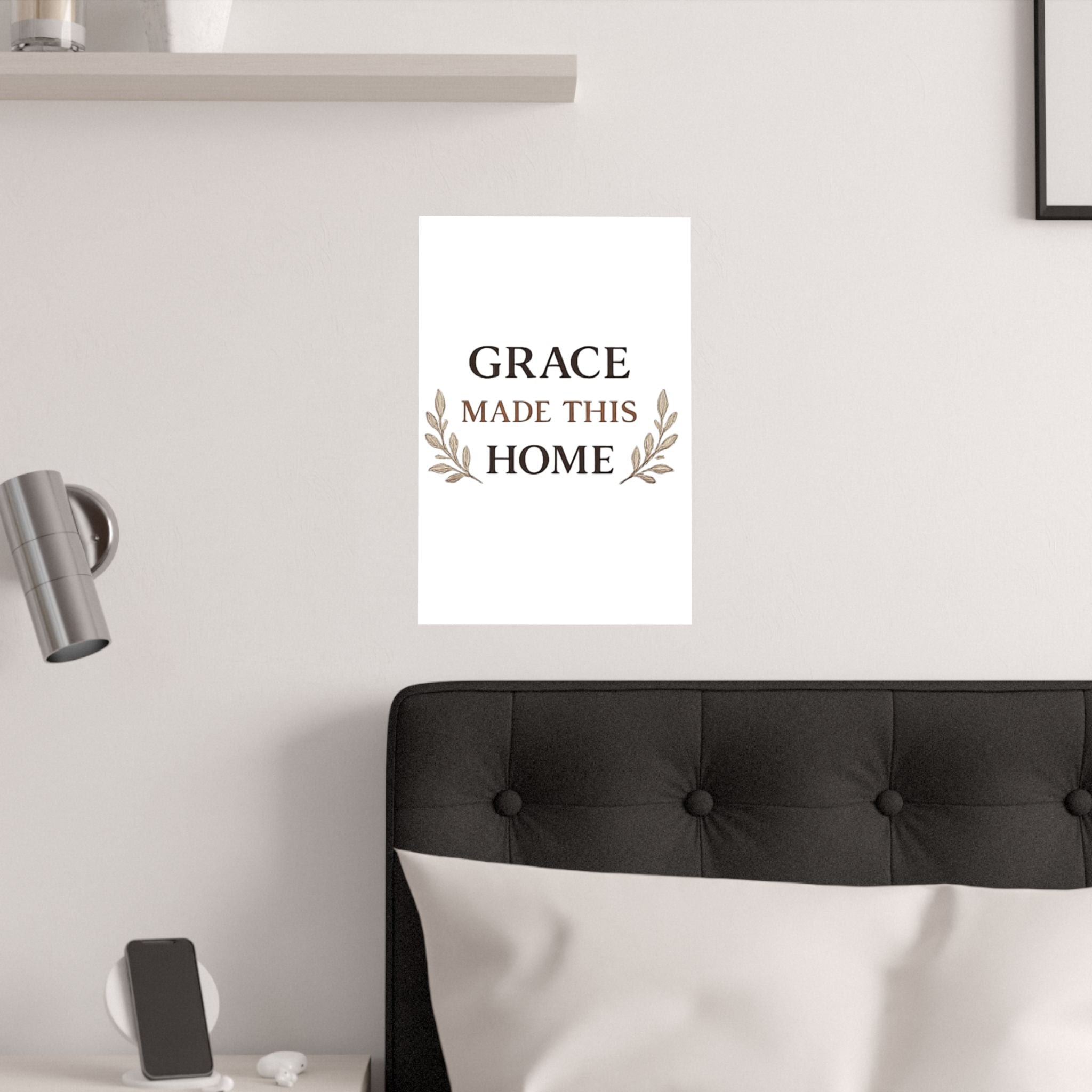 Grace Made This Home Satin Poster — Inspirational Faith Wall Art