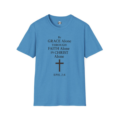 Faith-Inspired Unisex Softstyle T-Shirt - By Grace Alone Through Faith Alone in Christ Alone